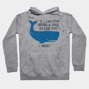 Funny Moby Dick Quote Hoodie